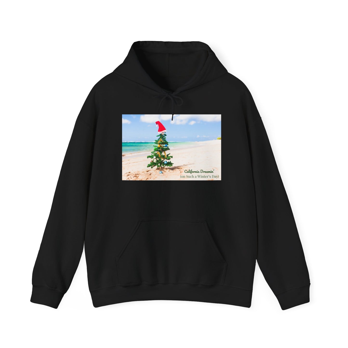 California Dreamin (on Such a Winter's Day) Hoodie - Featuring Santa Tree on the Beach