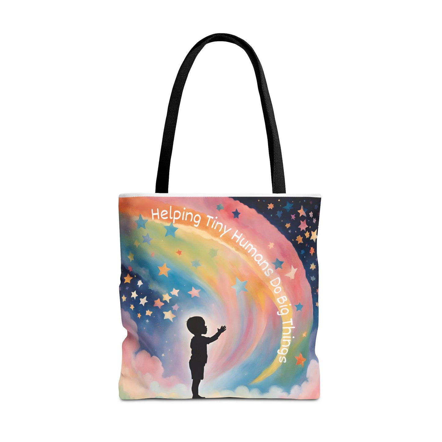Helping Tiny Humans Do Big Things Tote - Inspiring Kids to Reach for the Stars