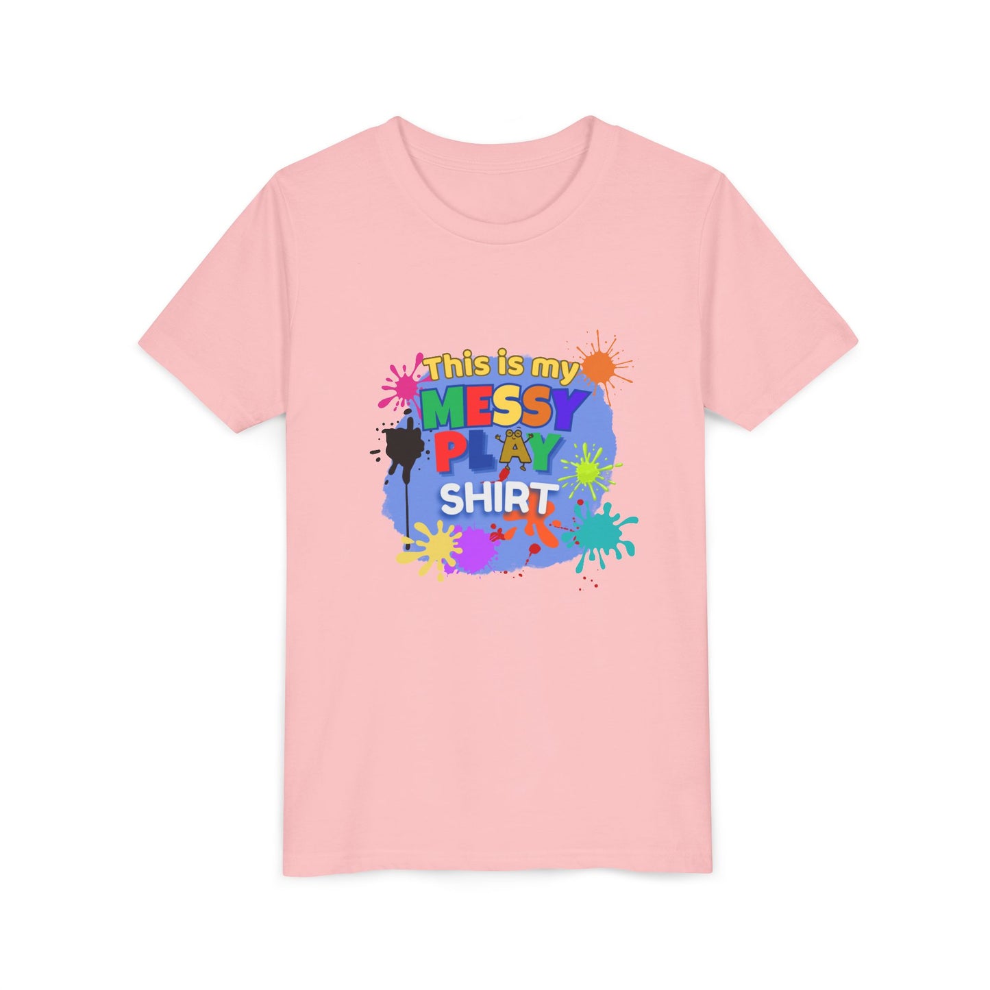This Is My Messy Play Shirt Youth Tee | Paint Splatters, Colorful Kids Playshirt