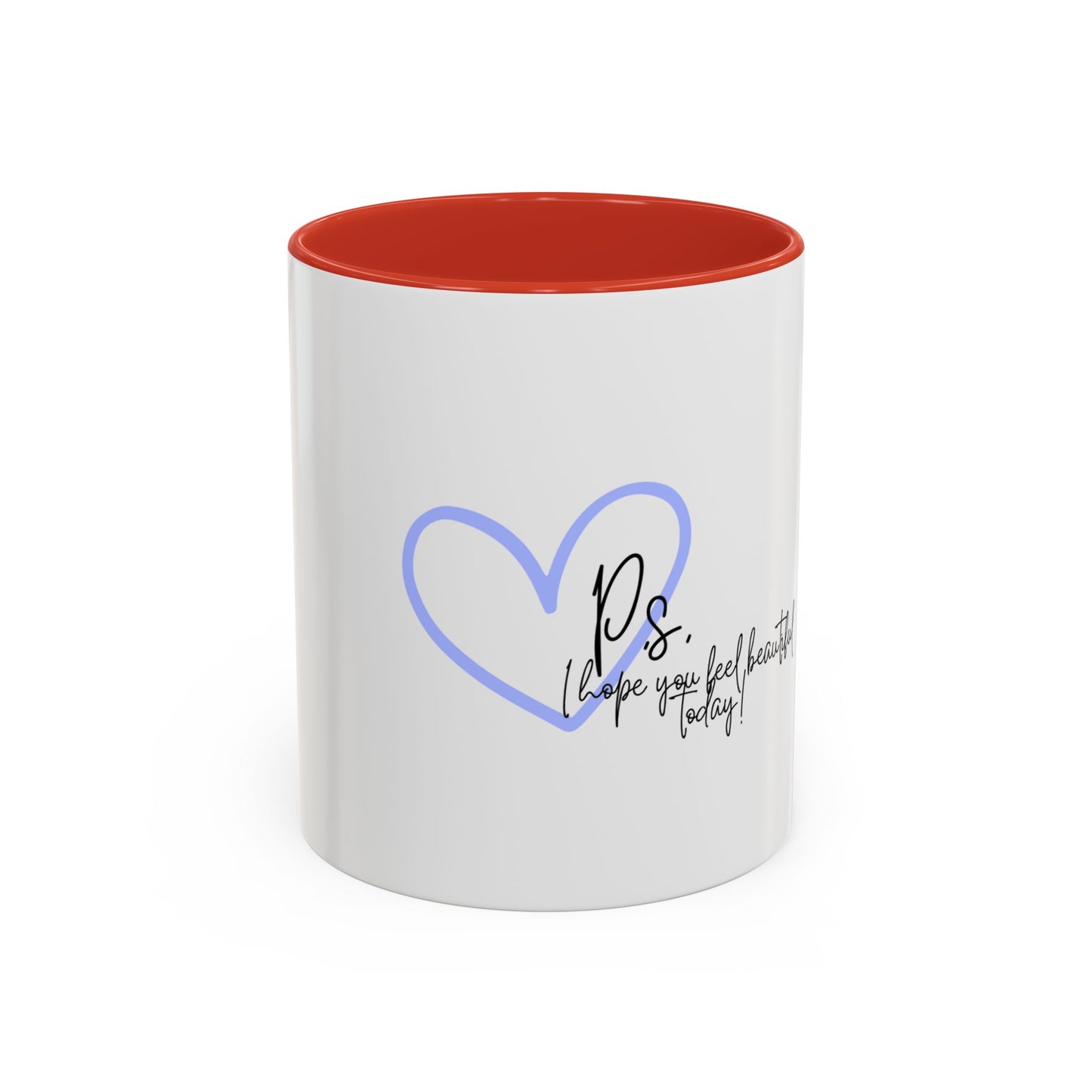 P.S. I Hope You Feel Beautiful Today - Accent Coffee Mug | Inspirational Ceramic Cup with Color Handle (11, 15oz) - Blue Heart